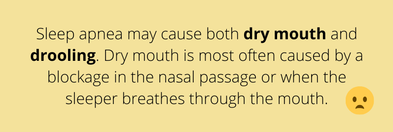 Sleep apnea - dry mouth sign