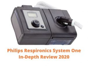 Philips Respironics System One Review 2020