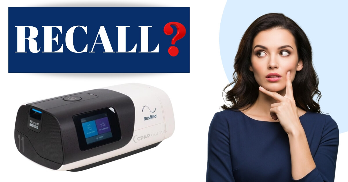 Resmed Airsense 11 Recall 2025 Separating Fact from Fiction